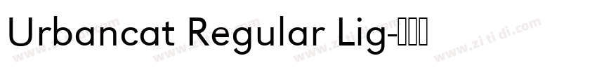 Urbancat Regular Lig字体转换